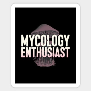 Mycology Enthusiast Sticker
